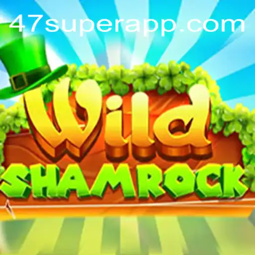 Explorando o Universo de WildShamrock: Uma Jornada de Aventuras com 47super